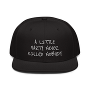 A Little party Never Killed Nobody (Snapback)