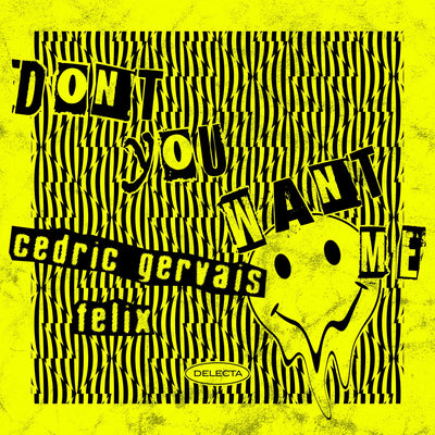Cedric Gervais - Don't You Want Me (Extended Mix) (Genre: House / Progressive)