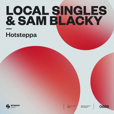 Local Singles & Sam Blacky - Hotsteppa (Extended Mix) (Genre: Afro House)