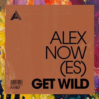 Alex Now (ES) - Get Wild (Genre: Tech House)