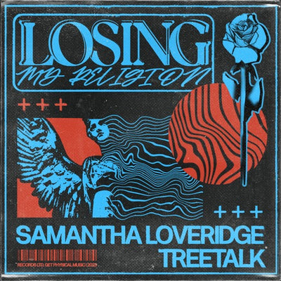 Samantha Loveridge, Treetalk - Losing My Religion (Genre: House)