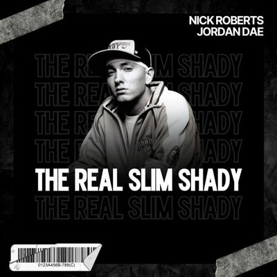 Eminem – The Real Slim Shady (Nick Roberts, Jordan Dae Remix) (Genre: Bass House)