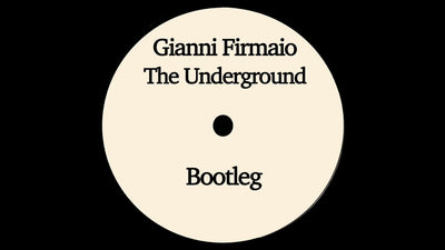 Gianni Firmaio - The Underground (Bootleg) (GENRE: TECH HOUSE)